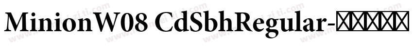 MinionW08 CdSbhRegular字体转换